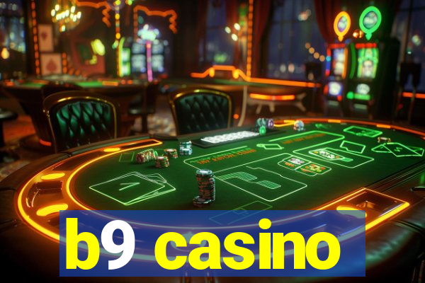 b9 casino