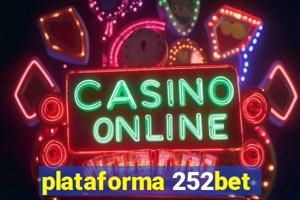 plataforma 252bet