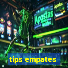 tips empates