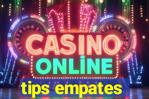 tips empates