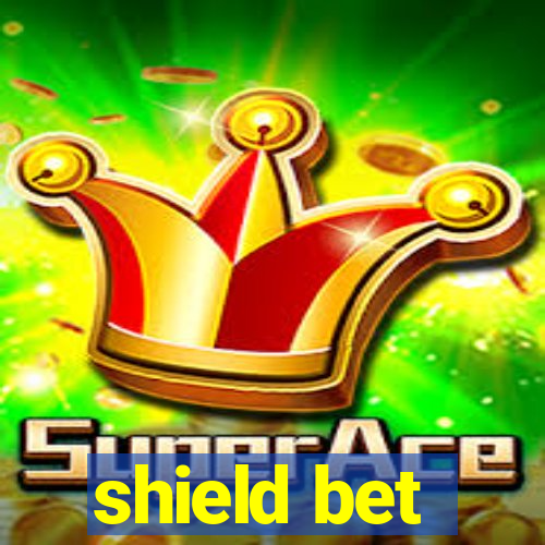 shield bet