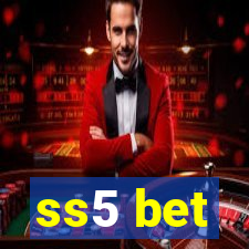 ss5 bet