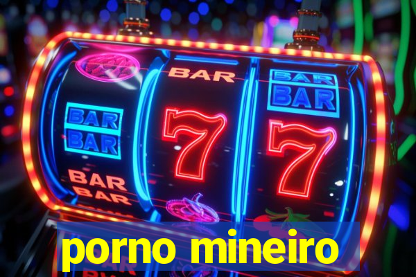 porno mineiro