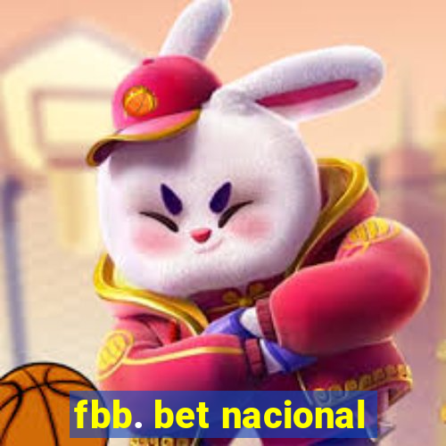 fbb. bet nacional