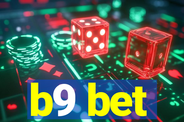 b9 bet