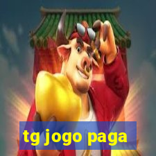 tg jogo paga