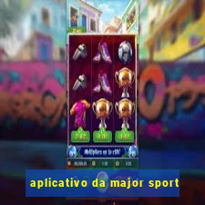 aplicativo da major sport