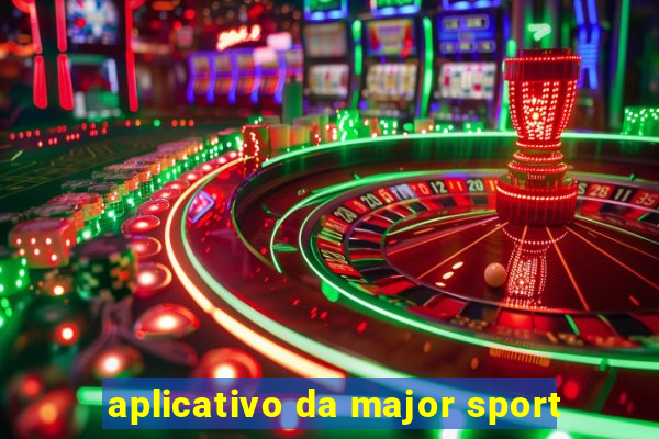 aplicativo da major sport