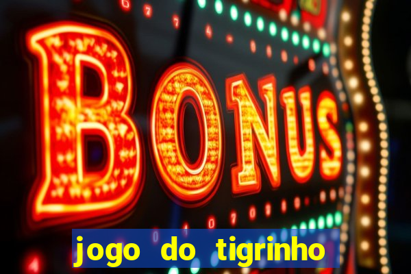 jogo do tigrinho pg soft