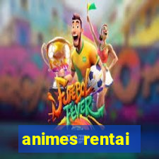 animes rentai