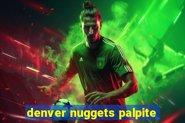 denver nuggets palpite