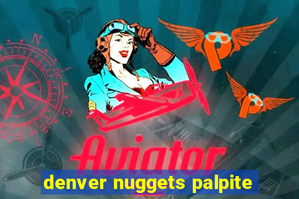 denver nuggets palpite