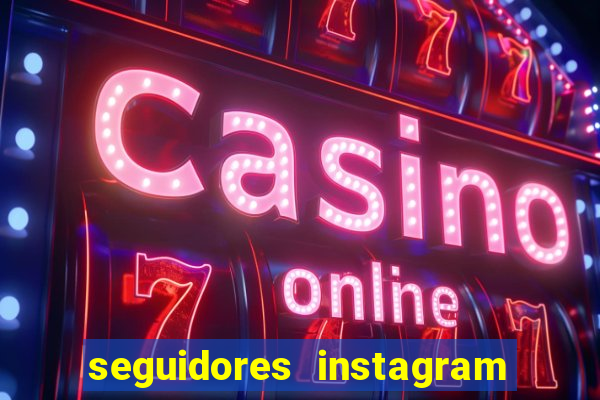 seguidores instagram comprar barato