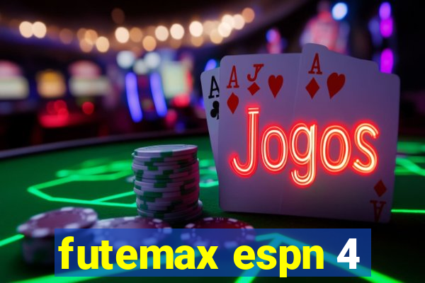 futemax espn 4