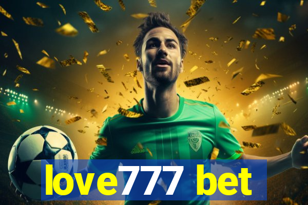 love777 bet