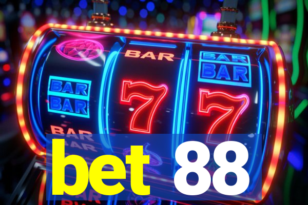 bet 88