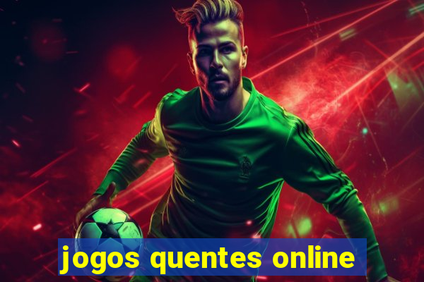 jogos quentes online