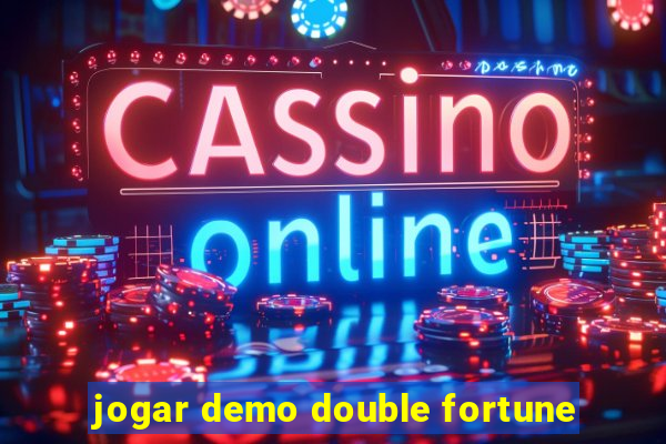 jogar demo double fortune