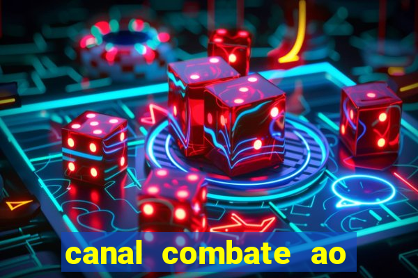 canal combate ao vivo multicanais