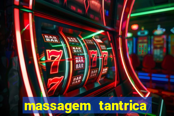 massagem tantrica em santos