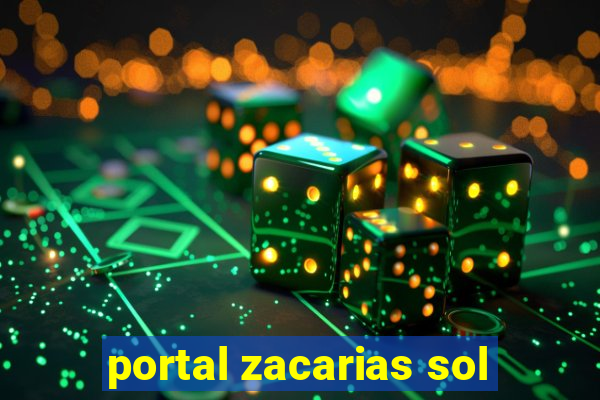 portal zacarias sol