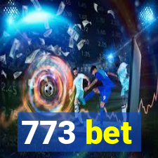 773 bet