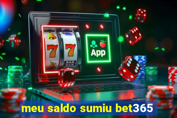 meu saldo sumiu bet365