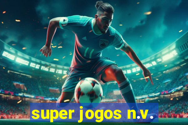 super jogos n.v.