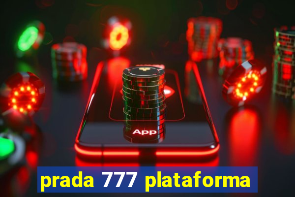 prada 777 plataforma