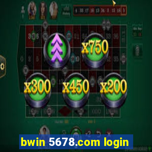 bwin 5678.com login