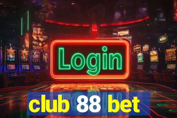 club 88 bet