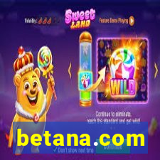 betana.com