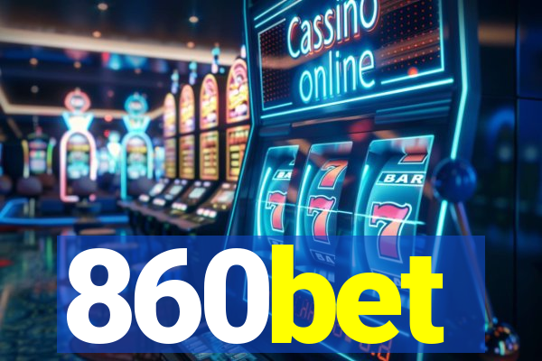 860bet