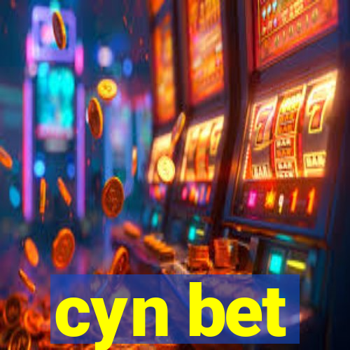 cyn bet