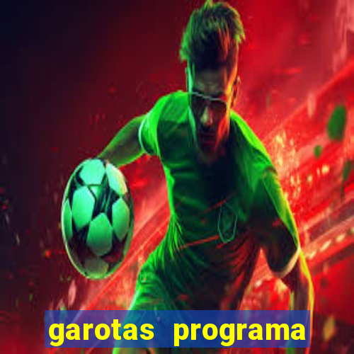 garotas programa zona norte