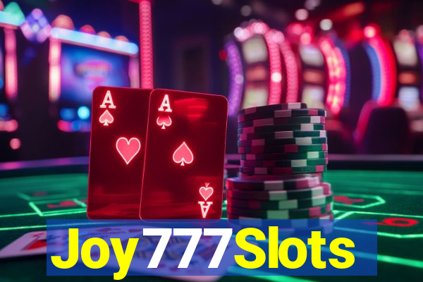 Joy777Slots