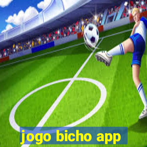 jogo bicho app