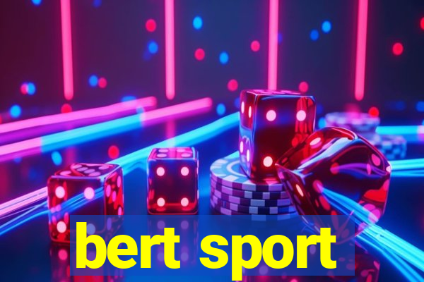 bert sport