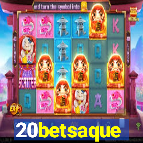 20betsaque