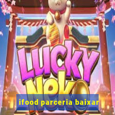 ifood parceria baixar