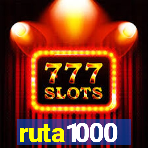 ruta1000