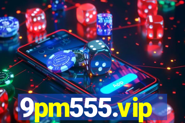 9pm555.vip