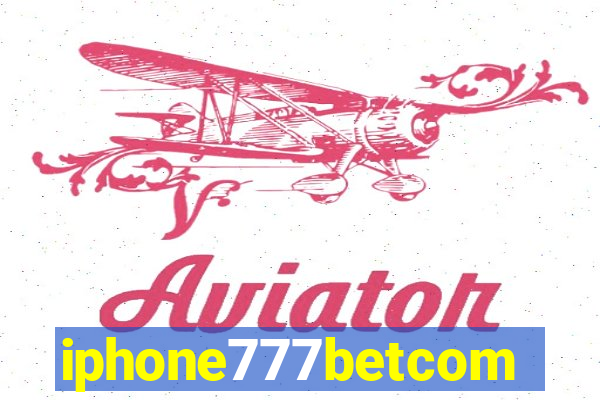 iphone777betcom