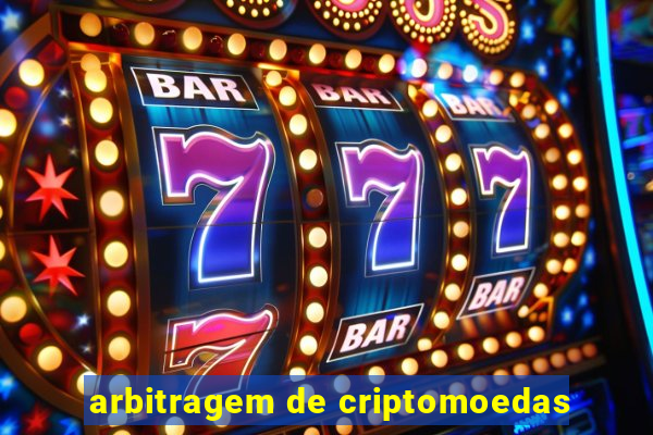 arbitragem de criptomoedas