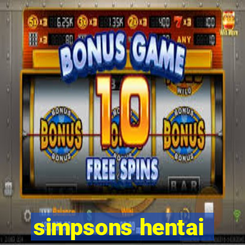 simpsons hentai