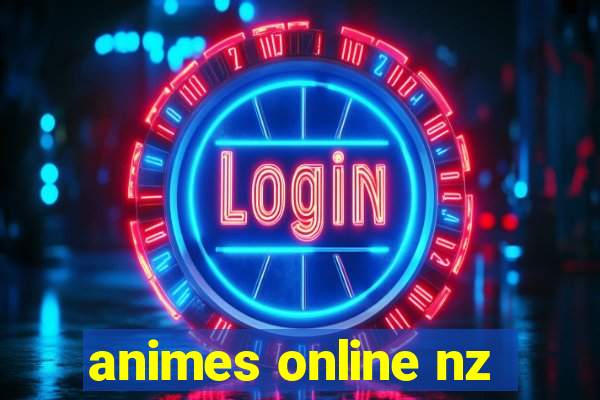 animes online nz