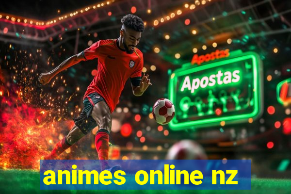 animes online nz