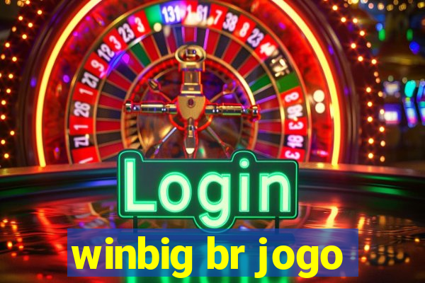 winbig br jogo