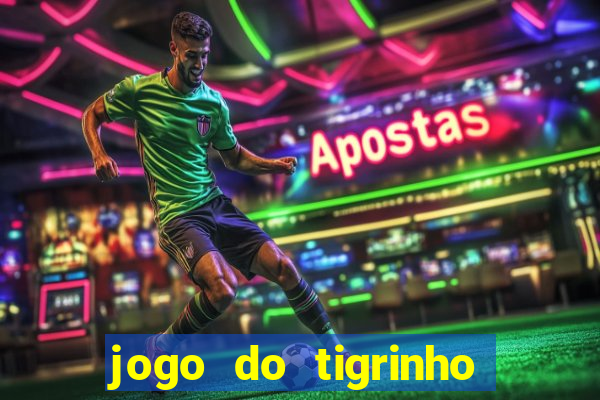 jogo do tigrinho é legalizado no brasil