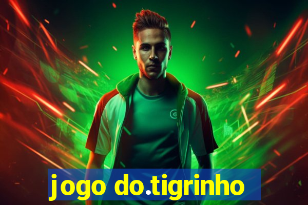 jogo do.tigrinho